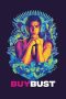 Nonton Film BuyBust (2018) Terbaru